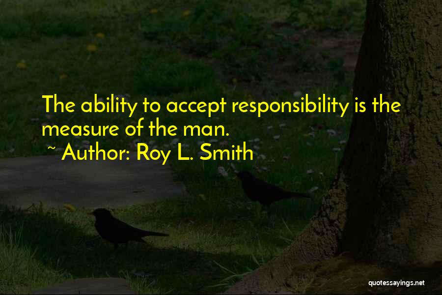 Roy L. Smith Quotes 1679998