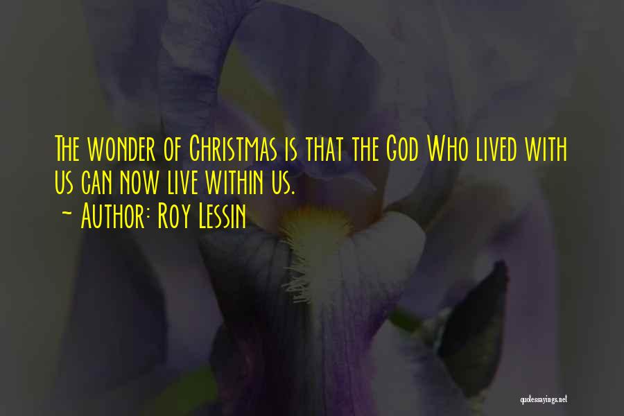 Roy Lessin Christmas Quotes By Roy Lessin