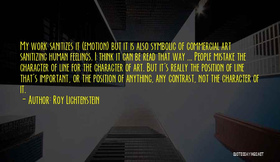 Roy Lichtenstein Quotes 2004612