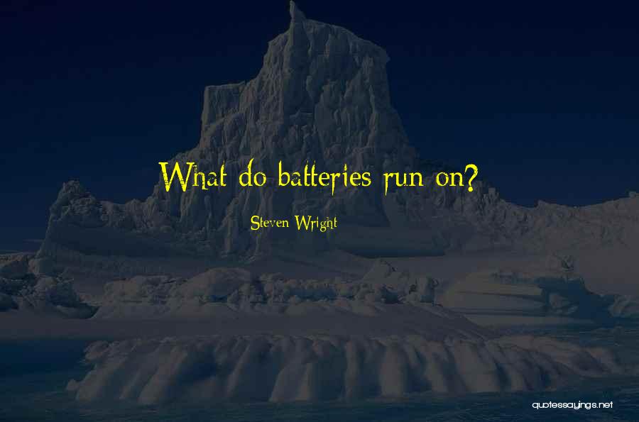 Roy Mcavoy Quotes By Steven Wright Roy Mcavoy Quotes By Steven Wright