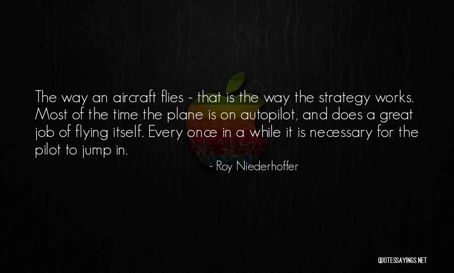Roy Niederhoffer Quotes 1941957 Roy Niederhoffer Quotes 1941957