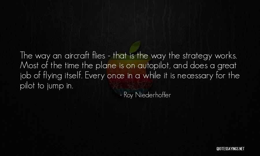 Roy Niederhoffer Quotes 1941957