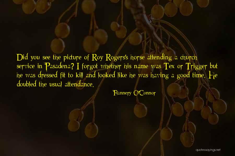 Roy O'bannon Quotes By Flannery O'Connor Roy O'bannon Quotes By Flannery O'Connor