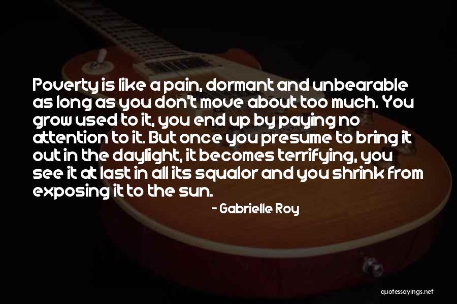 Roy O'bannon Quotes By Gabrielle Roy Roy O'bannon Quotes By Gabrielle Roy