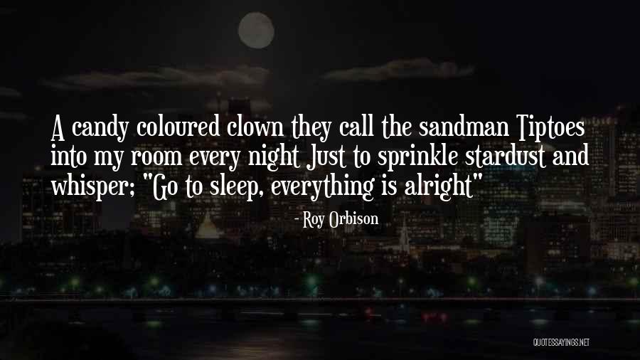 Roy Orbison Quotes 1293455