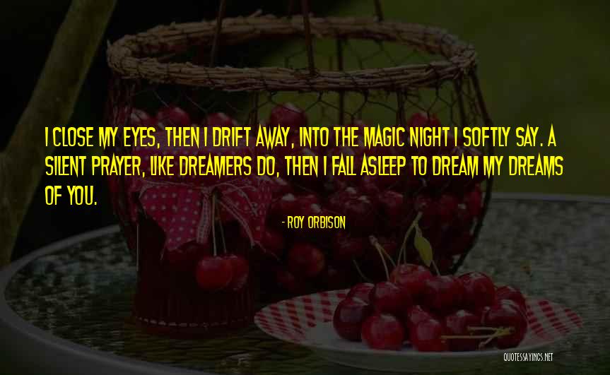 Roy Orbison Quotes 396194 Roy Orbison Quotes 396194