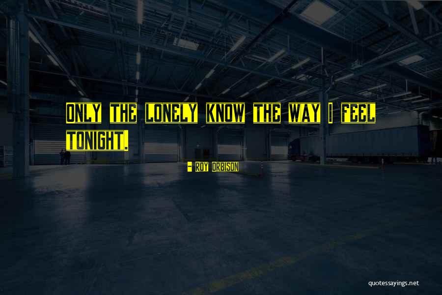 Roy Orbison Quotes 821880 Roy Orbison Quotes 821880