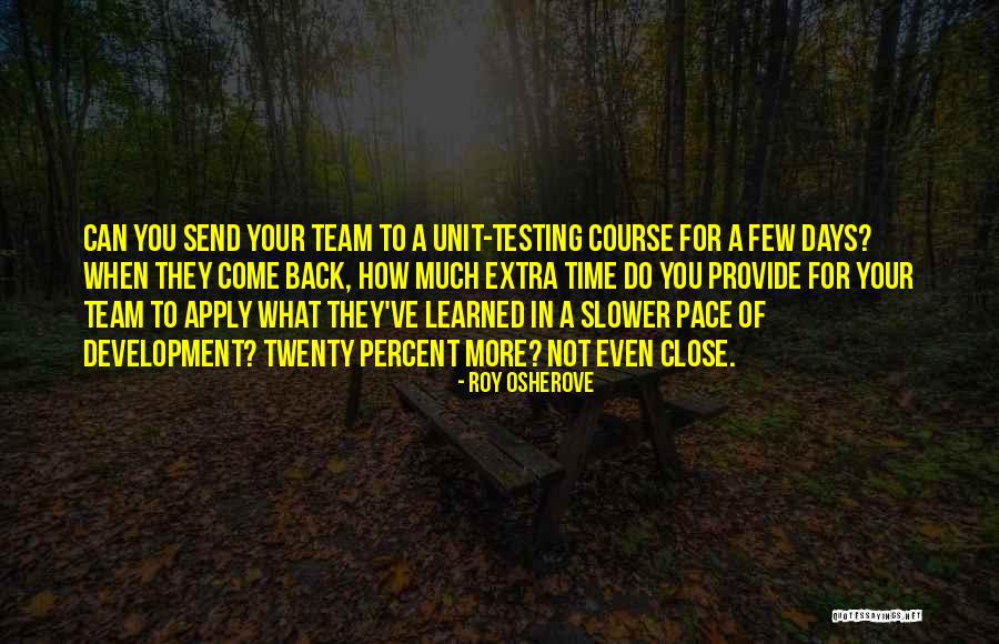 Roy Osherove Quotes 119369 Roy Osherove Quotes 119369