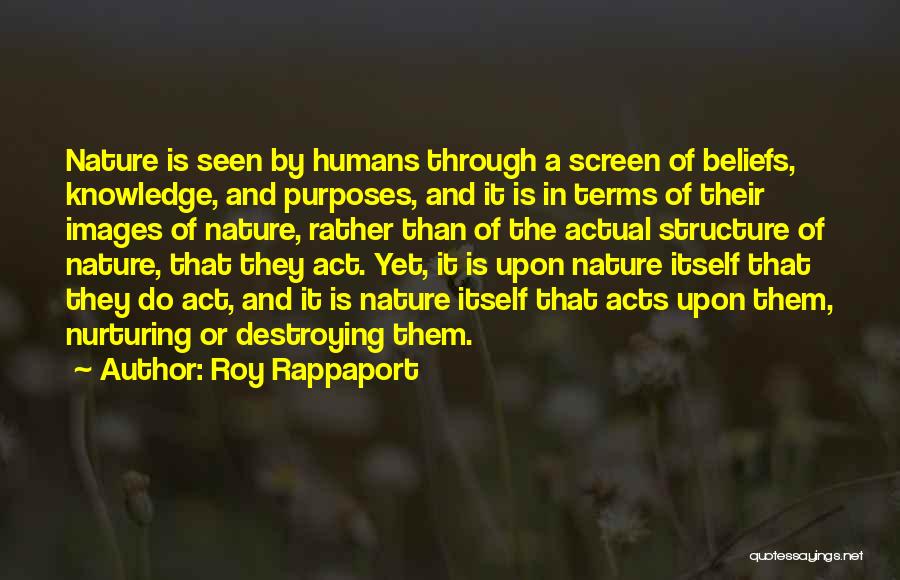 Roy Rappaport Quotes 2067614