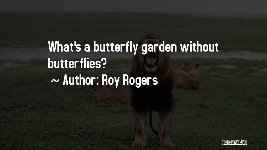 Roy Rogers Quotes 2011231