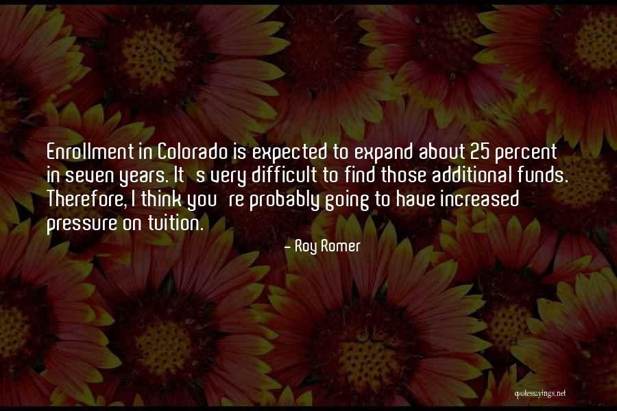 Roy Romer Quotes 1232826 Roy Romer Quotes 1232826