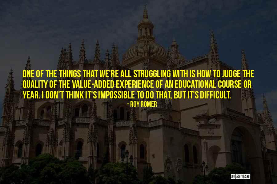 Roy Romer Quotes 1674581 Roy Romer Quotes 1674581
