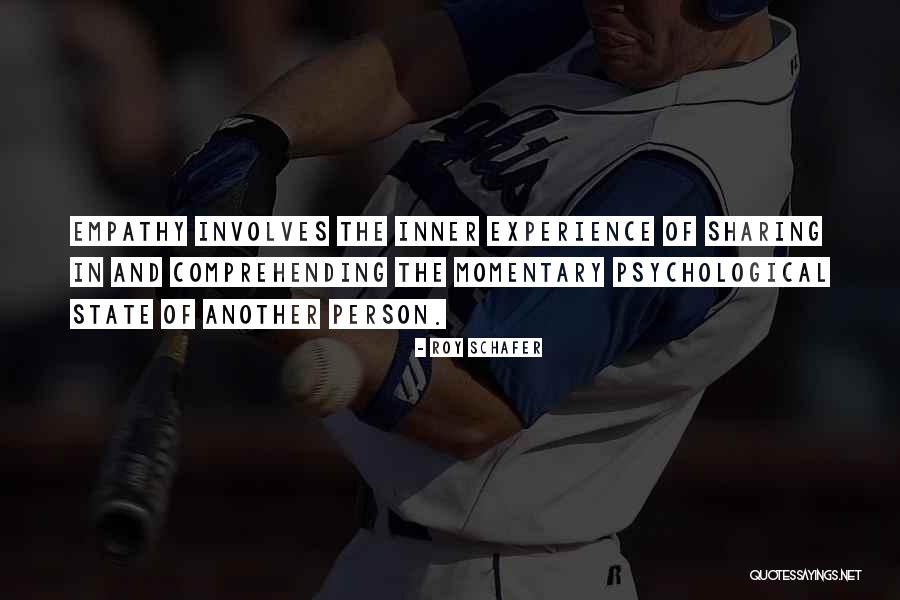 Roy Schafer Quotes 1905912 Roy Schafer Quotes 1905912