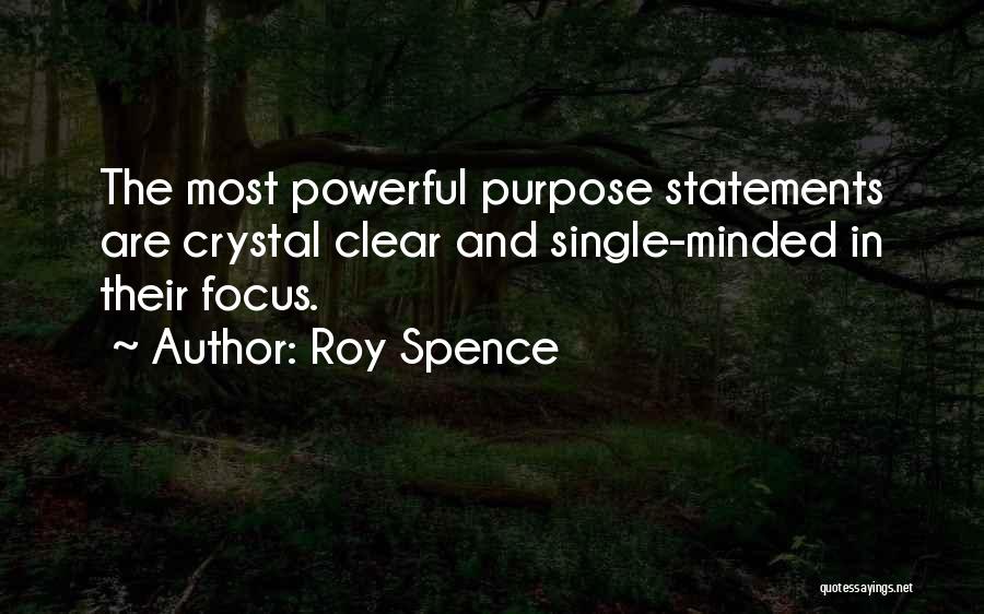 Roy Spence Quotes 1910282