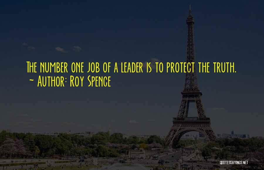 Roy Spence Quotes 2066495