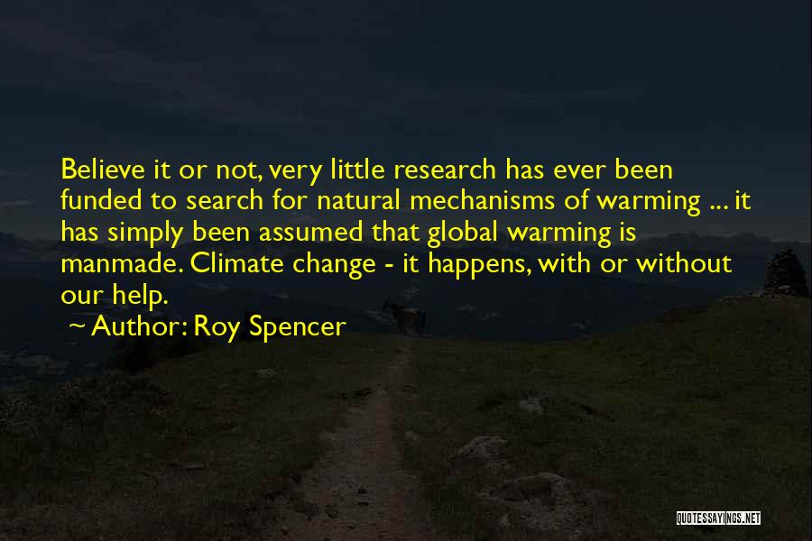 Roy Spencer Quotes 1404768