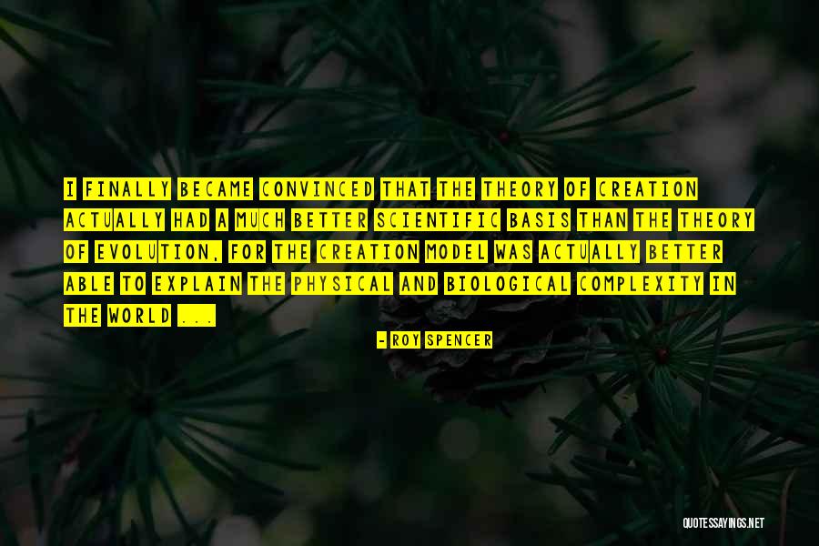 Roy Spencer Quotes 413032 Roy Spencer Quotes 413032