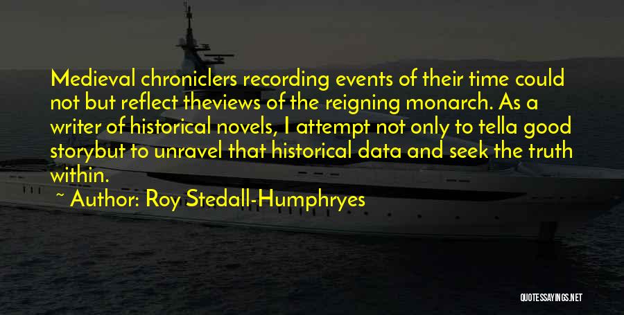Roy Stedall-Humphryes Quotes 885136