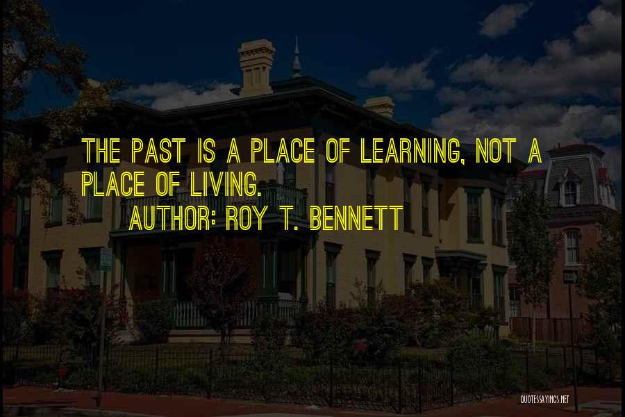 Roy T. Bennett Quotes 283404