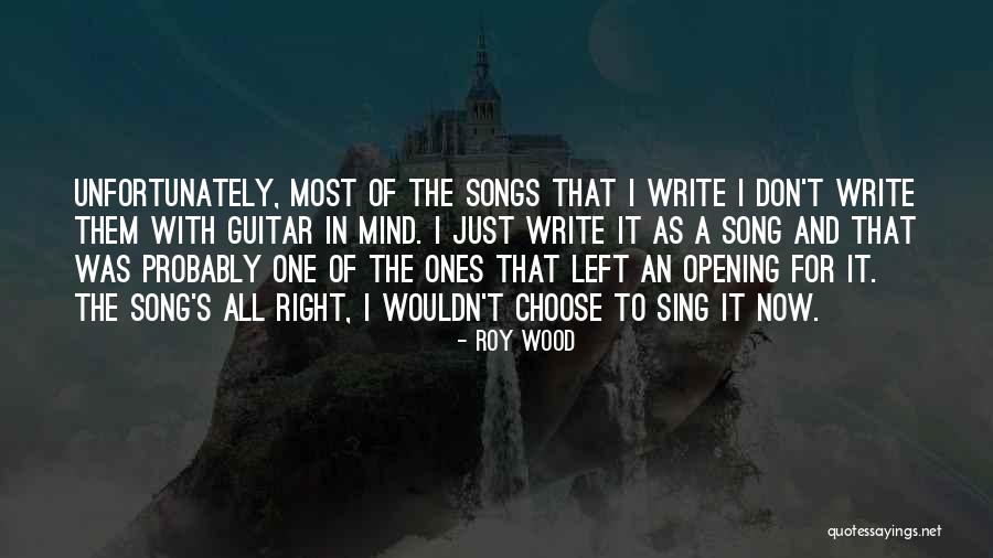 Roy Wood Quotes 1168471 Roy Wood Quotes 1168471