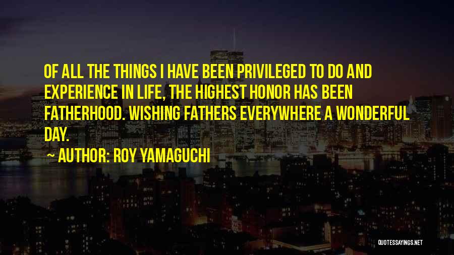 Roy Yamaguchi Quotes 1373153