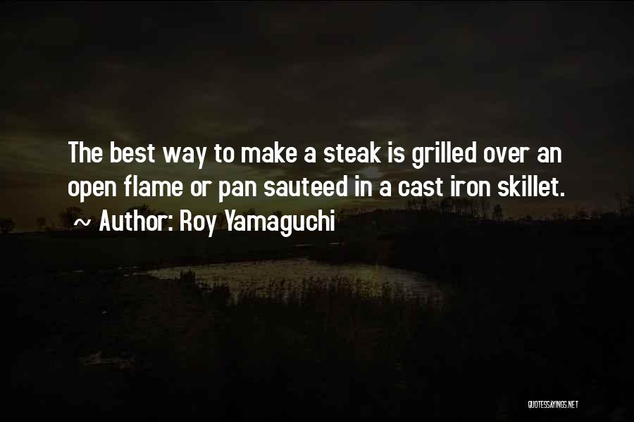 Roy Yamaguchi Quotes 2222376