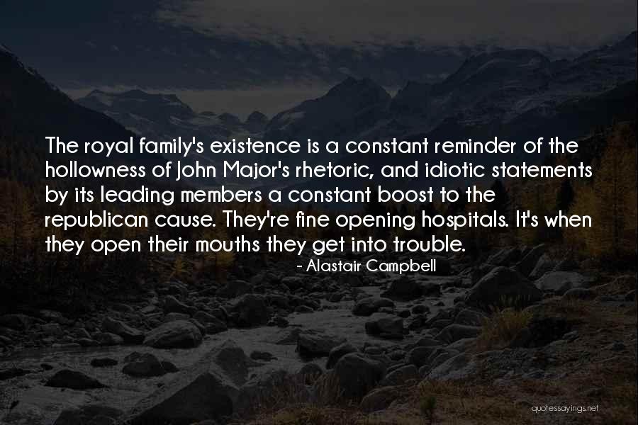 Royal Family Quotes By Alastair Campbell Royal Family Quotes By Alastair Campbell