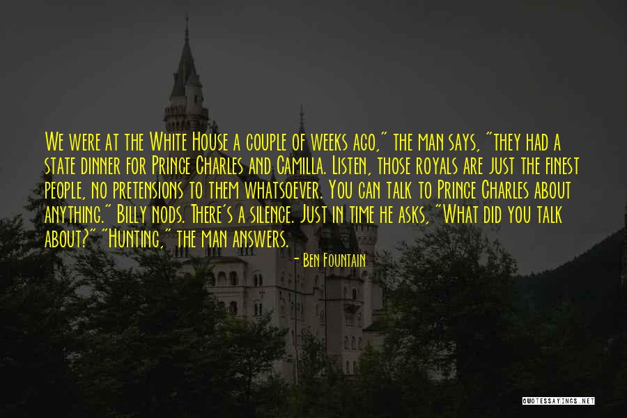 Royal Family Quotes By Ben Fountain