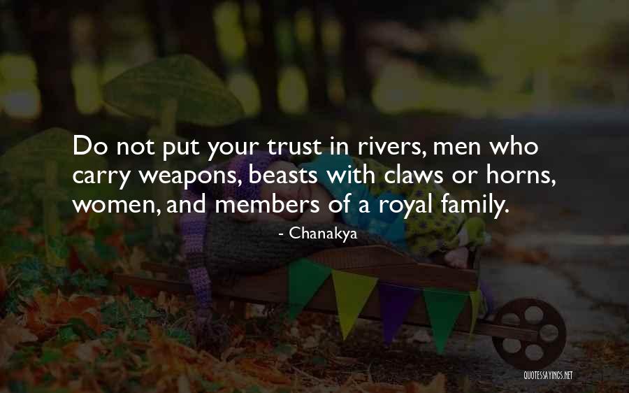 Royal Family Quotes By Chanakya Royal Family Quotes By Chanakya
