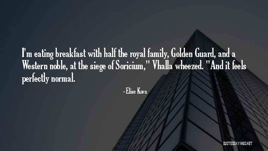 Royal Family Quotes By Elise Kova Royal Family Quotes By Elise Kova