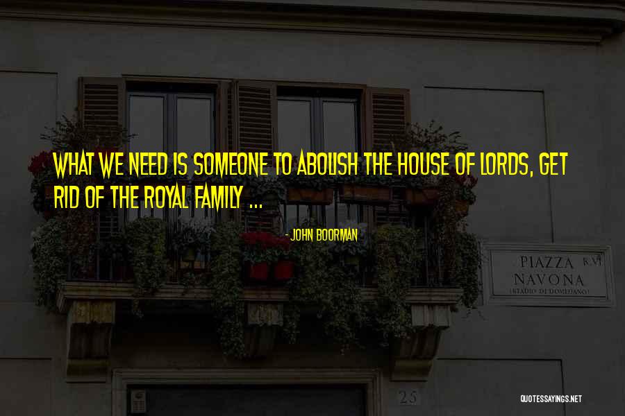 Royal Family Quotes By John Boorman Royal Family Quotes By John Boorman