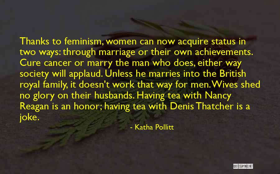 Royal Family Quotes By Katha Pollitt Royal Family Quotes By Katha Pollitt