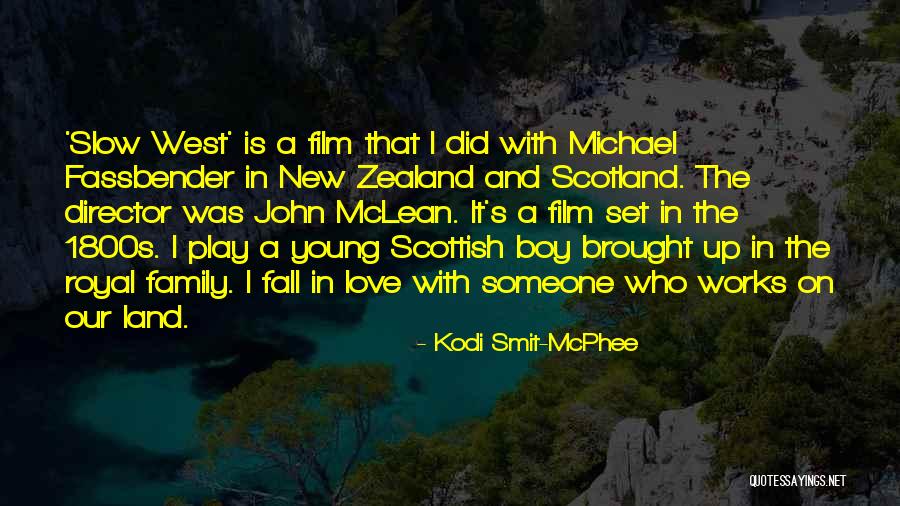 Royal Family Quotes By Kodi Smit-McPhee Royal Family Quotes By Kodi Smit-McPhee