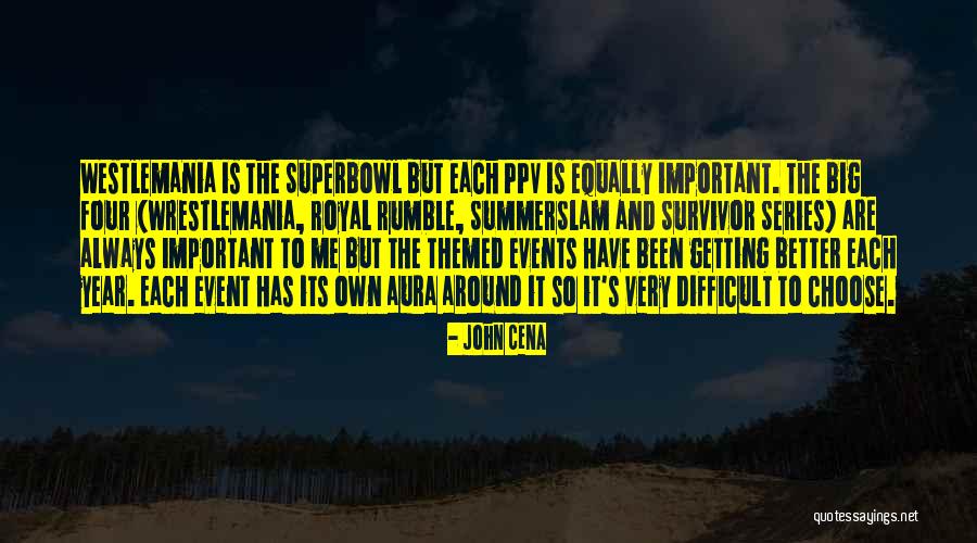 Royal Four Quotes By John Cena Royal Four Quotes By John Cena