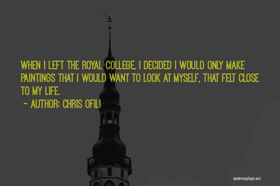 Royal Life Quotes By Chris Ofili