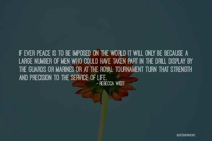 Royal Marine Quotes By Rebecca West Royal Marine Quotes By Rebecca West