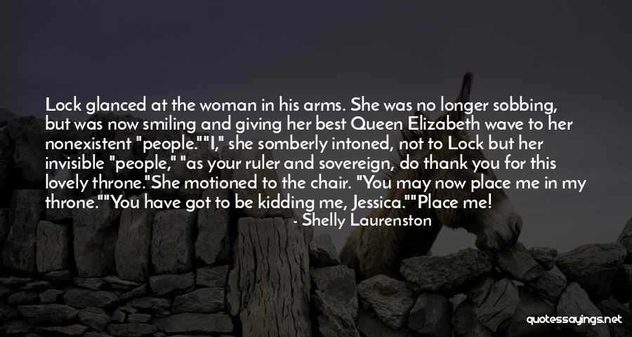 Royal Queen Quotes By Shelly Laurenston Royal Queen Quotes By Shelly Laurenston