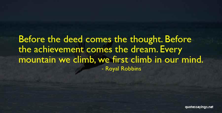 Royal Robbins Quotes 1267721