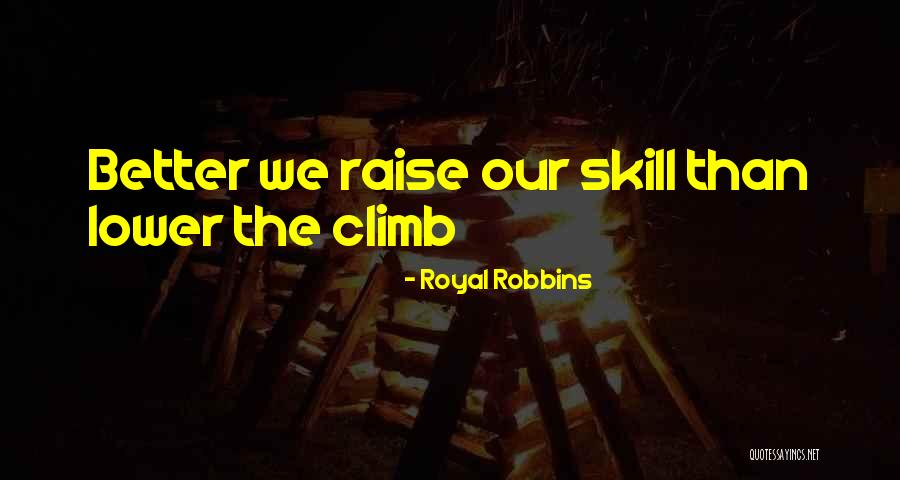 Royal Robbins Quotes 181005