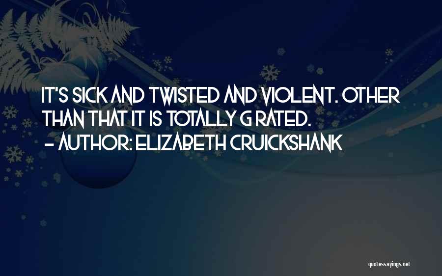 Royale Quotes By Elizabeth Cruickshank