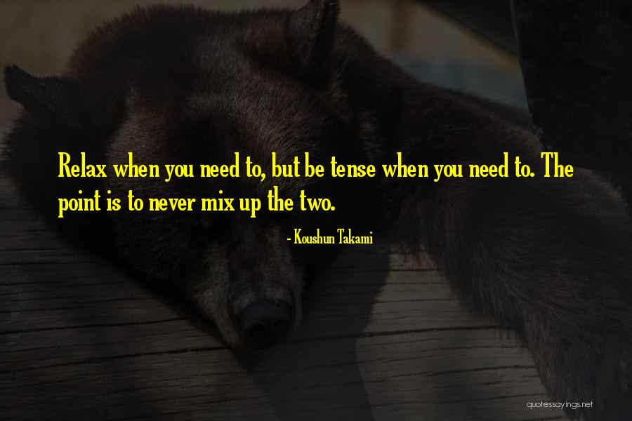 Royale Quotes By Koushun Takami Royale Quotes By Koushun Takami