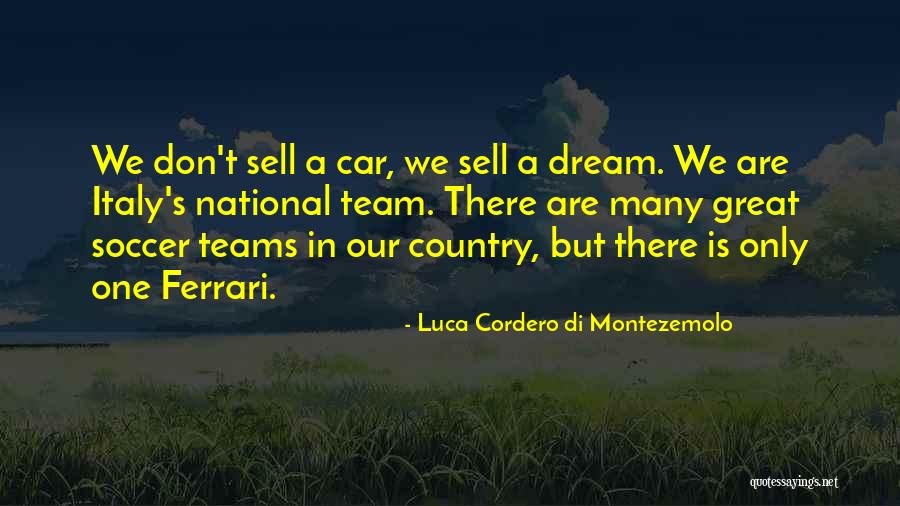 Royalists Of England Quotes By Luca Cordero Di Montezemolo Royalists Of England Quotes By Luca Cordero Di Montezemolo