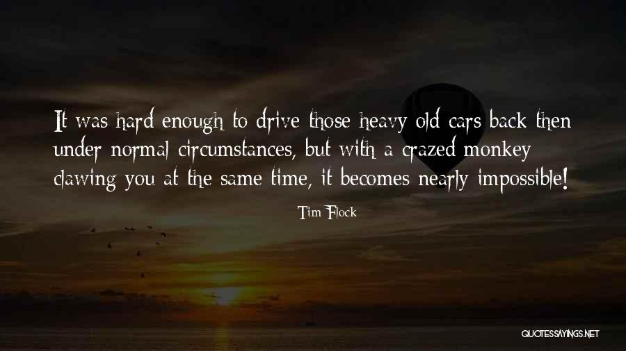 Royalists Of England Quotes By Tim Flock Royalists Of England Quotes By Tim Flock