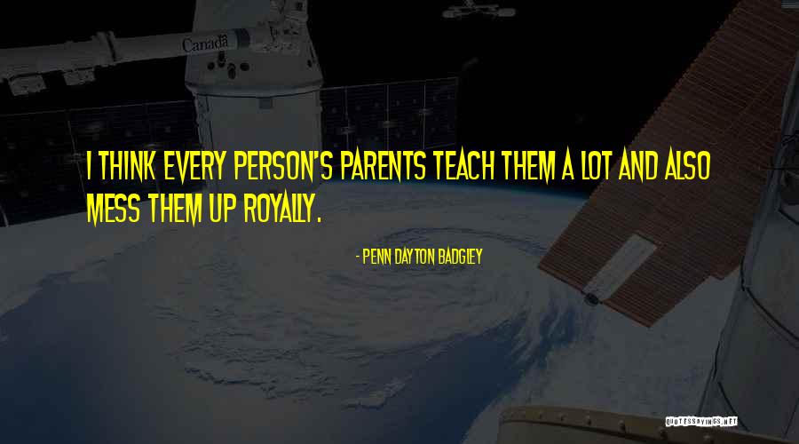 Royally B Quotes By Penn Dayton Badgley Royally B Quotes By Penn Dayton Badgley