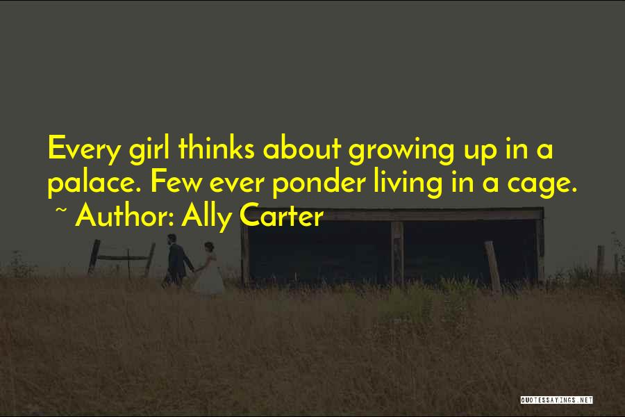 Royalty Quotes By Ally Carter