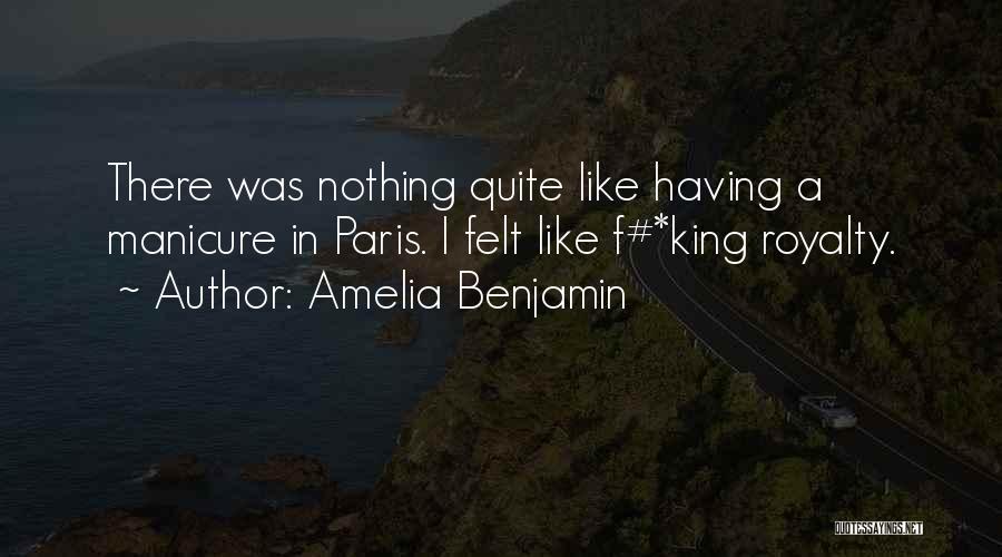 Royalty Quotes By Amelia Benjamin