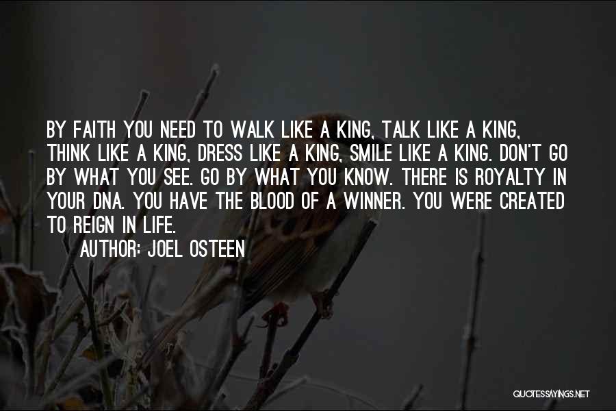 Royalty Quotes By Joel Osteen