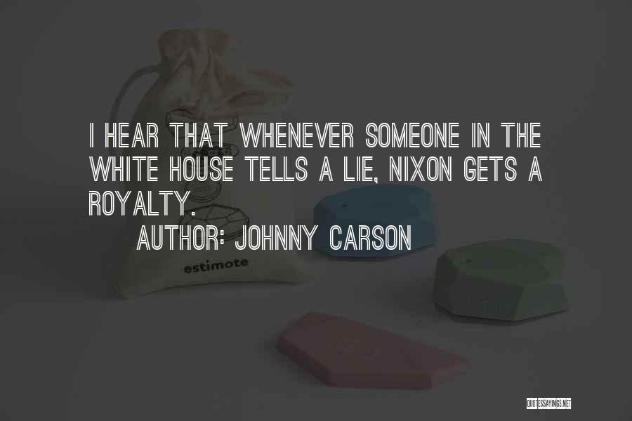 Royalty Quotes By Johnny Carson