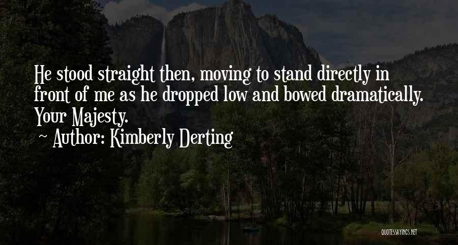 Royalty Quotes By Kimberly Derting