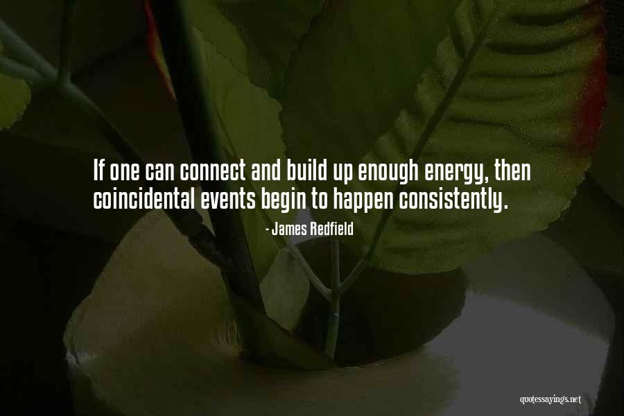 Royanne Camillia Quotes By James Redfield Royanne Camillia Quotes By James Redfield